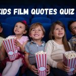 Kids Film Quotes Quiz