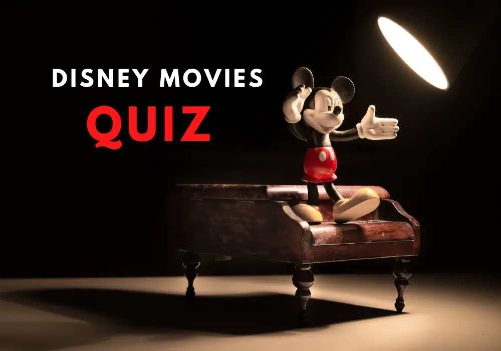 Disney Films Quiz - 50 Disney Movie Trivia Questions & Answers