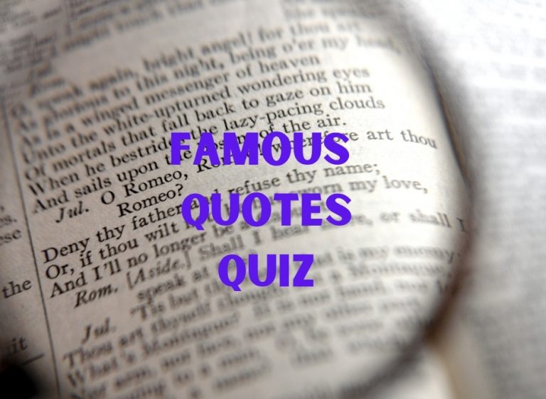 Famous Quotes Quiz
