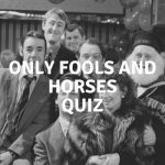 Only Fools & Horses Quiz
