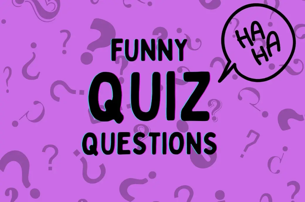 Funny Quiz Questions - 50 Funny Pub Trivia Questions & Answers
