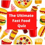 Fast Food Quiz
