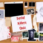 Serial Killers Quiz