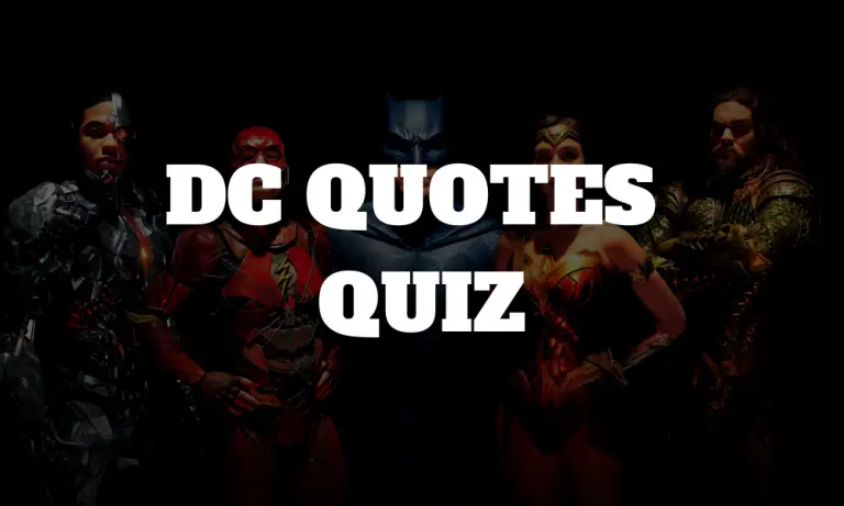 DC Quotes Quiz