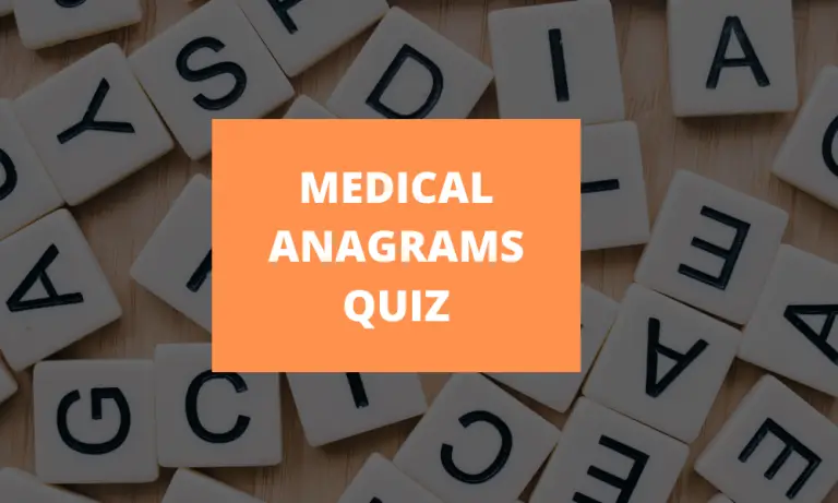 Medical Anagrams Quiz