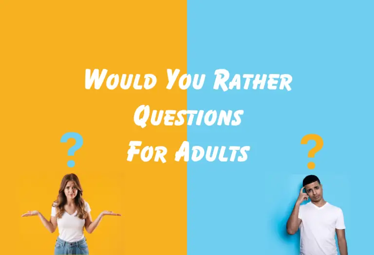 Would You Rather Questions for Adults