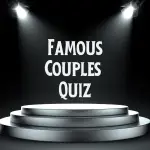 Famous Couples Quiz