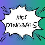 Dingbats for Kids