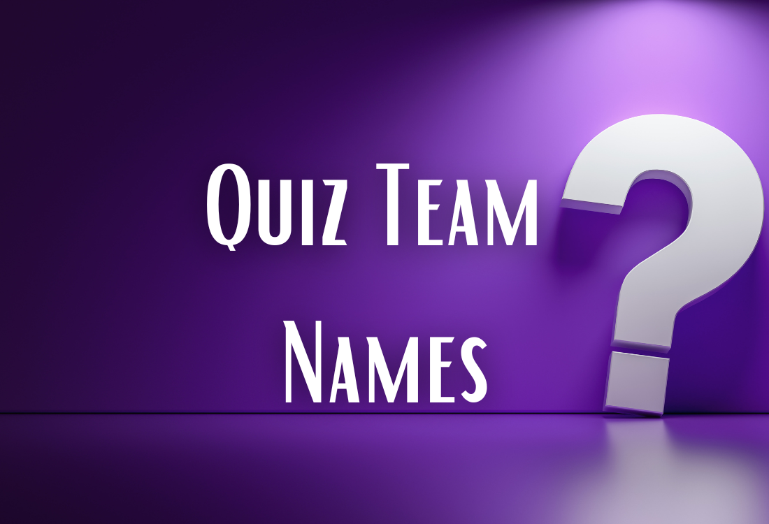 Quiz Team Names List