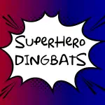 Superhero Dingbats