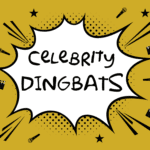 Celebrity Dingbats
